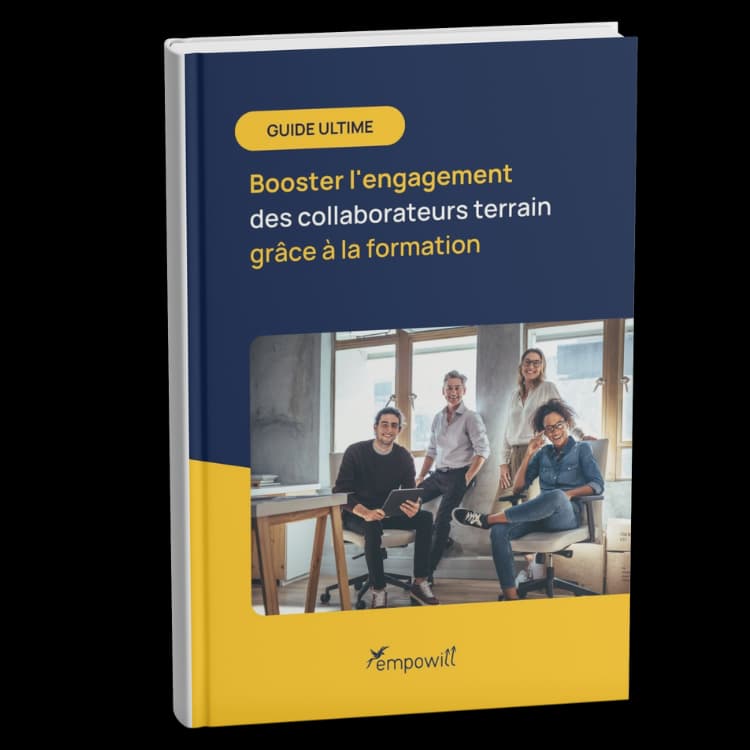 Engager vos collaborateurs terrain : la puissance de la formation