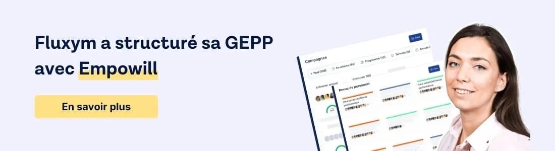 Fluxym a structuré sa gestion des compétences avec Empowill